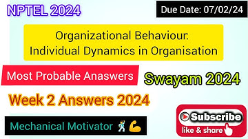 Organizational Behaviour: Individual Dynamics in Organisation  | Week 2 Quiz | Assignment 2 Solution