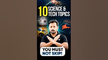 10 Most Expected Science & Tech Topics for UPSC Prelims 2025