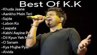 Best Of K.K // K.K Best Song // K.K Best Bollywood Songs 💗 2023