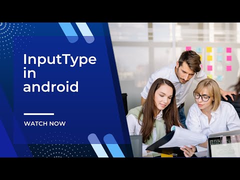 InputType in android | In Gujarati | InputType | What is InputType attribute in android ?