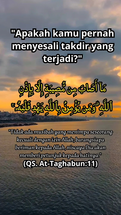#takdirAllah #sabar #quranreminder #motivasiislami #penguatiman #inspirasiislam