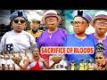 SACRIFICE OF BLOODS {OSITA IHEME / CHINEDU IKEDIEZE} Nigerian Movies #2026 #trending