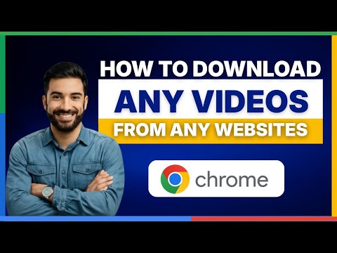 كيفية تنزيل أي فيديو من أي موقع ويب على جوجل كروم دليل كامل 