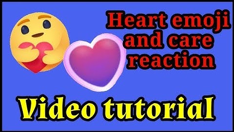 Vlog 6 | How to get care reaction in Facebook and new heart emoji in messenger | Easy step