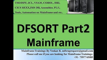 SORT Video2 JCL, VSAM, COBOL, DB2 and CICS modules training from 25-Nov-2022