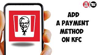 KFC पर पेमेंट मेथड कैसे जोड़ें (आसान गाइड) screenshot 5