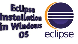 How to Install Eclipse in Windows OS (New)