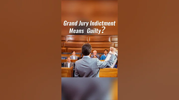 Grand Jury Indictment Does Not Mean Guilty
