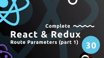 Complete React Tutorial (& Redux) #30 - Route Parameters (part 1)