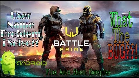 BATTLE PRIME BUG PROBLEM W/ GAMEPLAY |DudzSkills