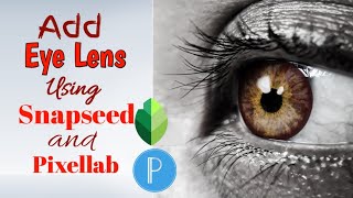 How to add eye lens in snapseed and pixellab? | Snapseed eye editing | Pixellab editing tutorial screenshot 3
