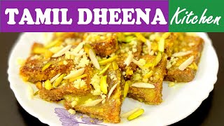 Hydrabadi Double Ka Meetha | Shahi Tukda in Tamil Dheena Kitchen| Shahi ka Tukda | Double ka meetha