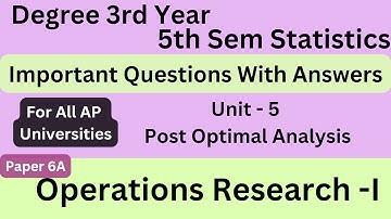 Degree 5th sem statistics paper 6A #operations_research_1 unit-5 important questions with answers