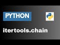 itertools.chain function in python
