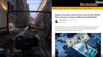 Chris Larsen Talks About A Blockchain Battlefield