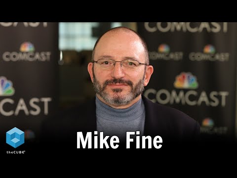 Mike Fine, Comcast | Comcast CX Innovation Day 2019