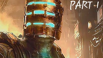 DEAD SPACE REMAKE PS5 Walkthrough Gameplay part 1 - INTRO (FULLGAME)