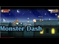Monster dash gameplay Monster dash gameplay