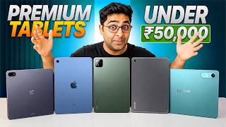 Best Premium Tablets Under 50000⚡Top 5 Best Premium Tablets Under ₹50K🔥[2026]