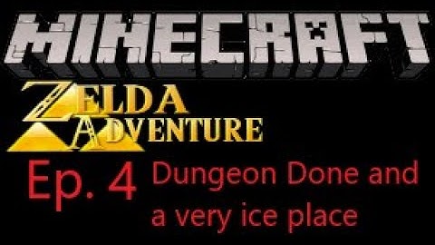 [Eng] Minecraft: AdventureCraft Mod: Zelda Adventure | Ep. 4. Dungeon Done and a very ice place