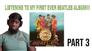 THE FINAL PART!! The Beatles - Sgt. Pepper's Lonely Hearts Club Band Album Reaction FIRST TIME