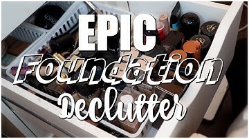 FOUNDATION DECLUTTER | CUTTING MY COLLECTION IN HALF | BRIT CLARKE