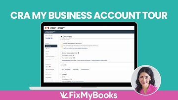 Explore the CRA My Business Account Like a PRO! | Overview and Guide