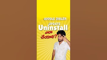How to Uninstall Google Dialer Update | How To Roll Back To Old Version| #tech #google #googledialer