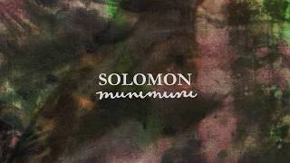 Video thumbnail of "Munimuni - Solomon (feat. Clara Benin | Official Lyric Video)"