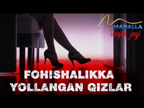 FOHISHALIKKA YOLLANGAN YOSH QIZLAR | \