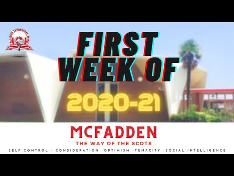 McFadden Intermediate 1st Week of the 2020-21 School Year