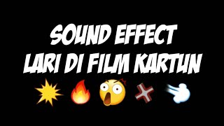 Sound Effect Lucu - Cartoon Effect Lari Lucu Banget Cocok Untuk Video Youtube | Effect Tom And Jerry