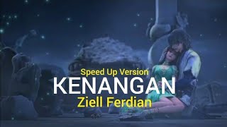 Kenangan | Speed Up | Ziell Ferdian