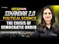 CUET 2026 Political Science 🔥 The Crisis of Democratic Order | Complete Exam-Oriented Revision