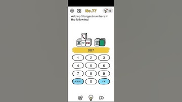 Brain Out Level 77 || Add Up Three Largest Numbers 🔢