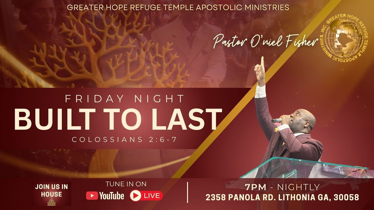 Greater Hope's 15th Church Anniversary |  Friday Night