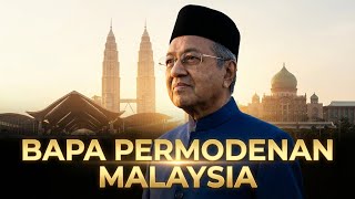 Tun Dr. Mahathir Mohamad: This Is My Vision| A Tribute from A Malaysian Citizen