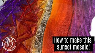 How to make this amazing sunset resin mosaic! Abstract Boss August Challenges Week 3