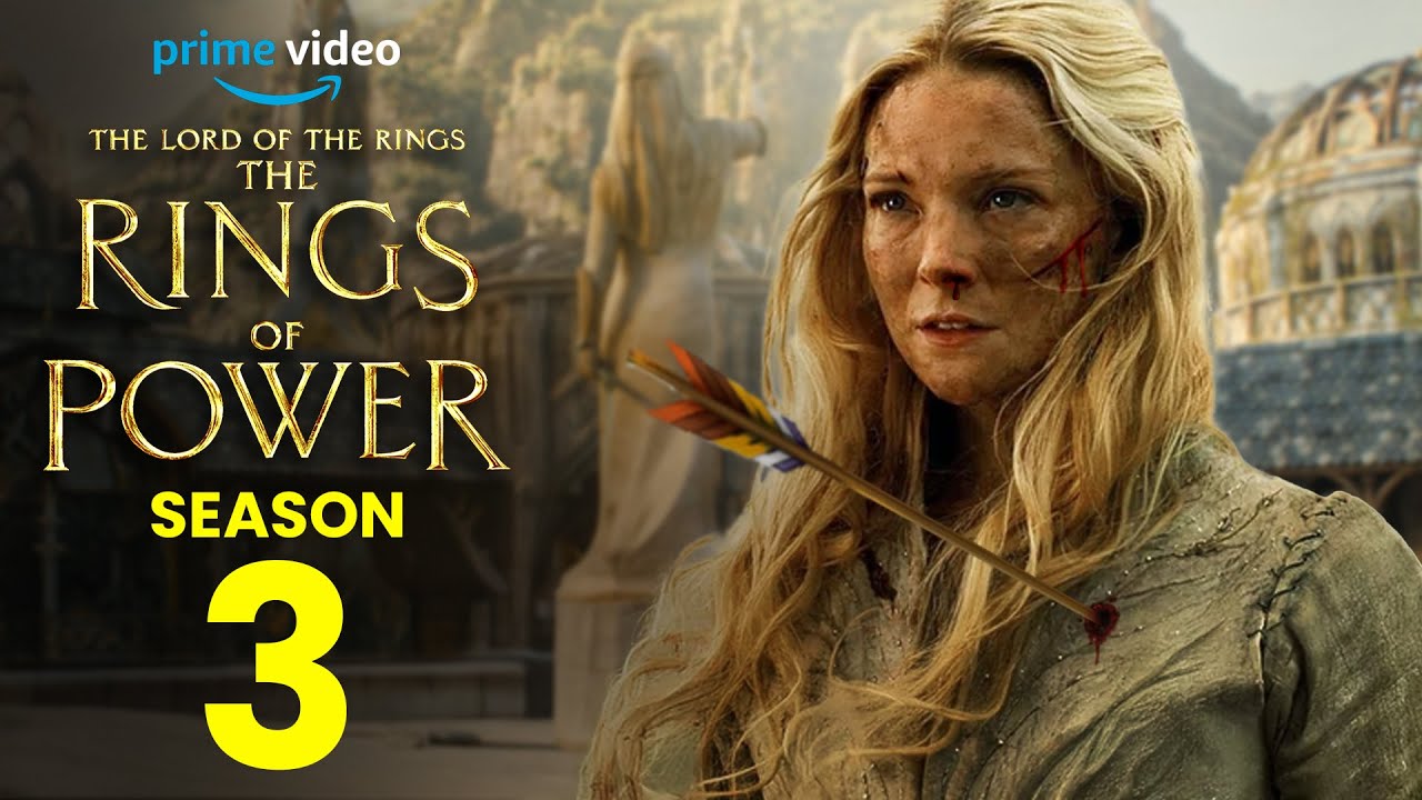 The Rings Of Power Season 3 Trailer | Release Date | Plot | Everything We Know So Far!!