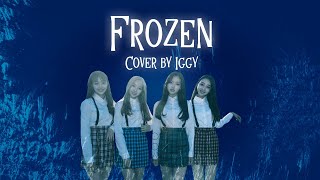 frozen - LOONA yyxy English Cover【Iggy】