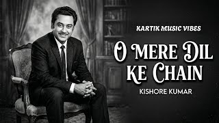 O Mere Dil Ke Chain  Kishore Kumar  New Hindi Song  New Song 2026
