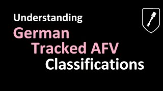 German Tracked AFV Classifications