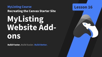 MyListing Course: Recreating the Canvas Starter Site - Lesson 16 - MyListing Website Add-ons