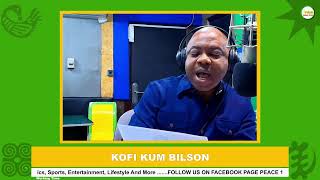 Working Time With Kofi Kum Bilson On Peace 104.3FM (06/10/2025)