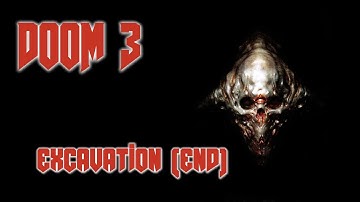 Doom 3: BFG Edition | Playthrough #25 (END) - Excavation + Last Boss + Ending + Credits