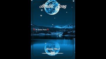 ‼️Arabic Song‼️New Music Video Status । Sleeping Mood। Rx Status Music #ArabicSong #Rx_StatusMusic