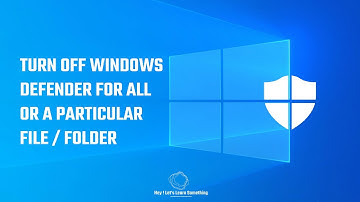 How to disable or turn off windows defender Windows 10 or Exclude particular files from scan? | 2022