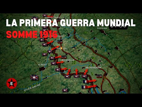 La Primer Guerra Mundial - Batalla Del Somme 1916