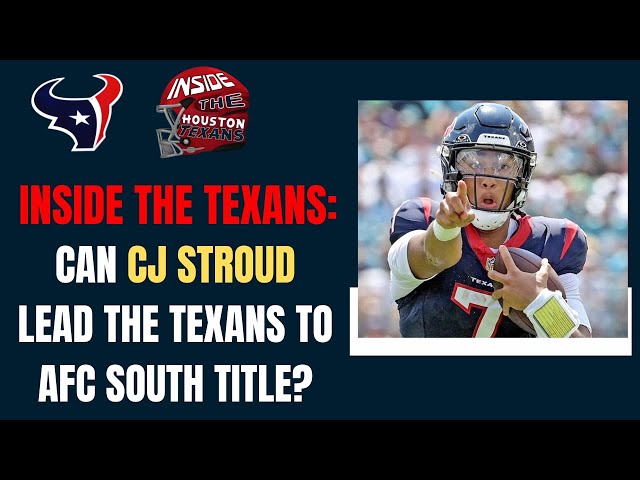 Breaking down if CJ Stroud can lead Houston Texans to AFC South