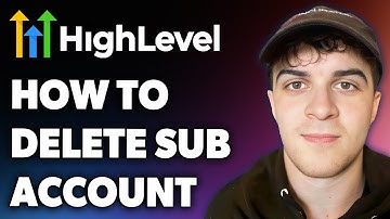 How to Delete Sub Account on Gohighlevel (Full 2024 Guide)